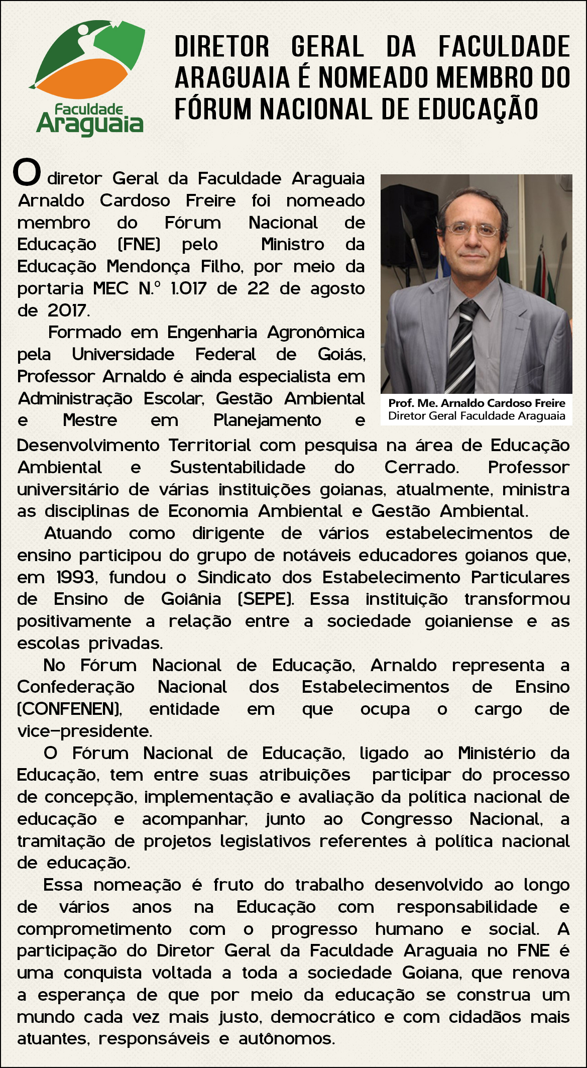 Diretor Geral da Faculdade Araguaia é Nomedoado Membro do Fórum Nacional de Educação - Goiânia-GO