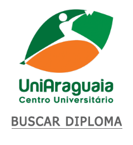 Pesquisar Diplomas - UniAraguaia